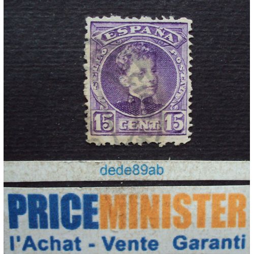 Espagne..  15 Cent Espana . Le Roi Alphonse 13 . Oblitéré.