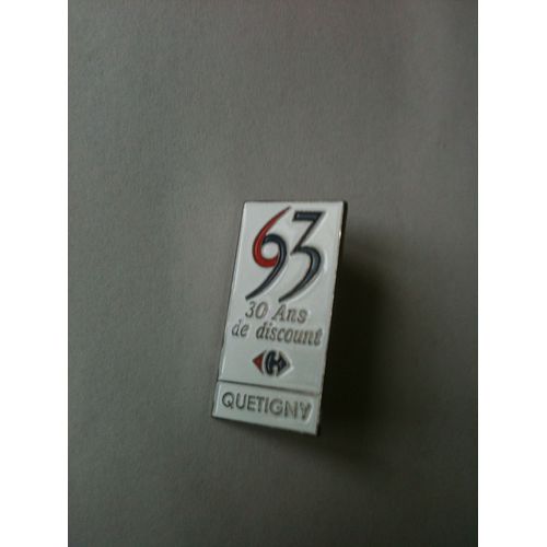 Pin's Carrefour Quetigny 30 Ans De Discount
