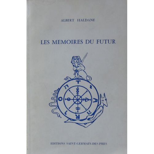 Les Mémoires Du Futur