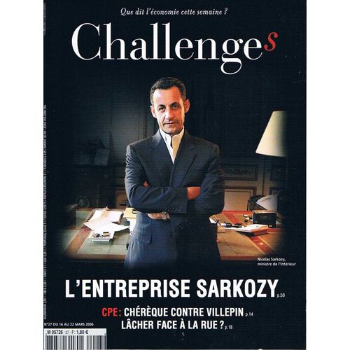 Challenges  N° 27 : L'entreprise Sarkozy