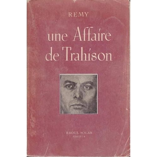 Une Affaire De Trahison