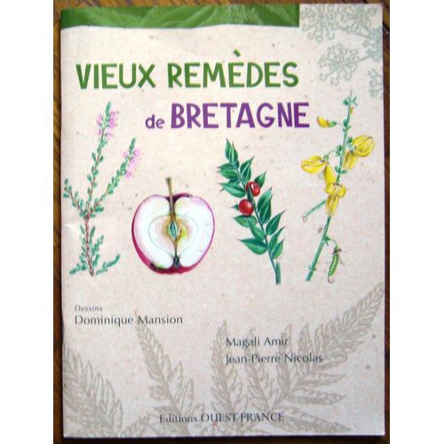 Vieux Remèdes De Bretagne
