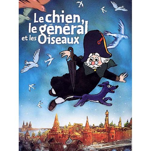 Le Chien, Le Général Et Les Oiseaux - Édition Simple