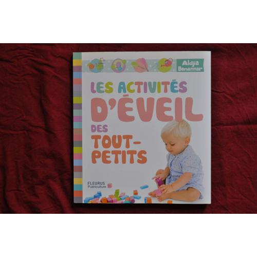 Les Activités D'eveil Des Tout-Petits