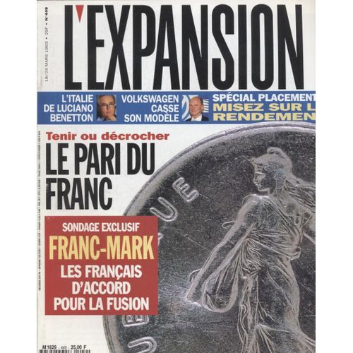 L'expansion   N°449   18 Au 29 Mars 1993: Le Pari Du Franc