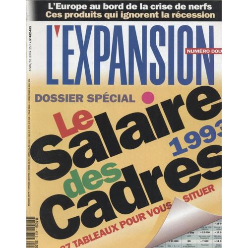 L'expansion   N°452  453   6 Mai 16 Juin 1993: Le Salaire Des Cadres