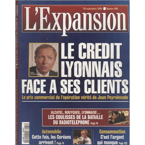 L'expansion   N°483   26 Septembre 1994: Le Credit Lyonnais Face A Ces Clients