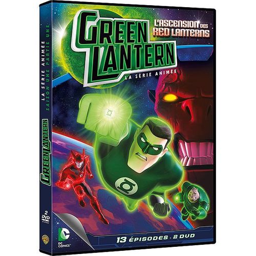 Green Lantern, La Série Animée - Saison 1 - Partie 1 - L'ascension Des Red Lanterns