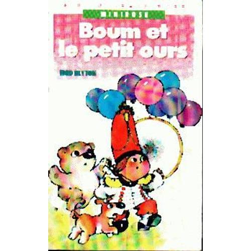 Boum Et Le Petit Ours