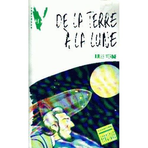De La Terre À La Lune