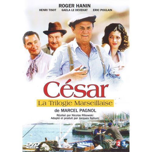 La Trilogie Marseillaise : Cesar