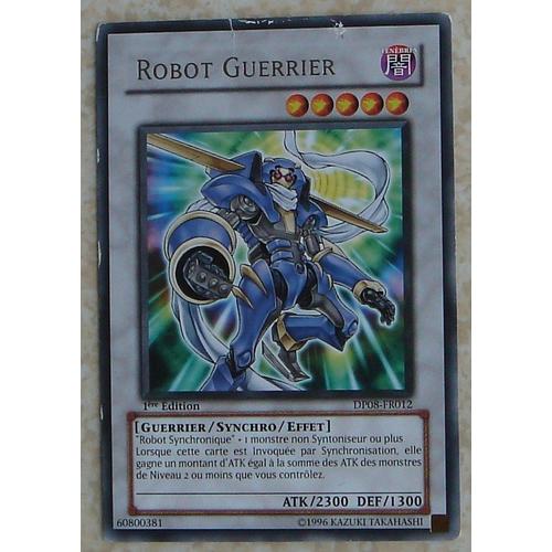 Carte Yu-Gi-Oh Robot Guerrier Dp08-Fr012 - 1ère Édition - Guerrier/Synchro/Effet