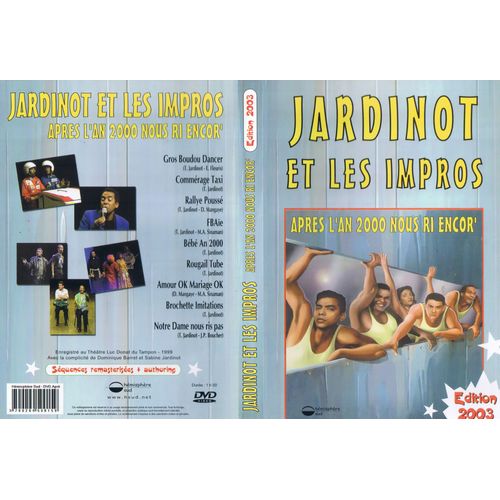 Jardinot Et Les Impros : Apres L'an 2000 Nous Ri Encor'