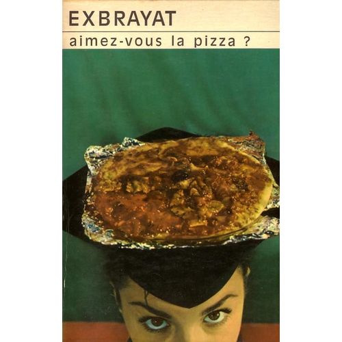 Aimez-Vous La Pizza ?