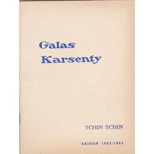 Programme Galas Karsenty Tchin Tchin Avec Madeleine Robinson, Daniel Gélin, Bernard Murat Et Serge Blondeau