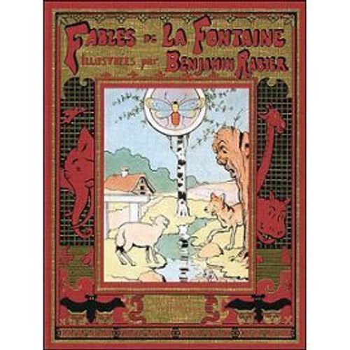 Fables De La Fontaine Illustrées Par Benjamin Rabier - Réédition Fac Simile (1982) De L'édition Originale (Illustrations) De 1906 - Belle Édition Numérotée