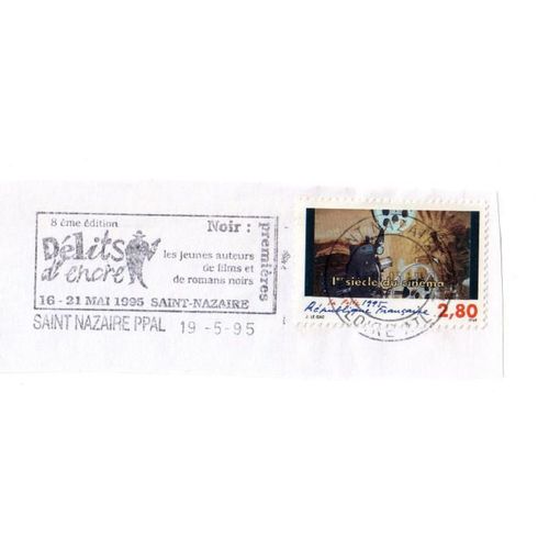 Timbre Affranchi  (1er Siècle Du Cinéma) Avec Flamme "Délits D' Encre" Saint Nazaire, 1995