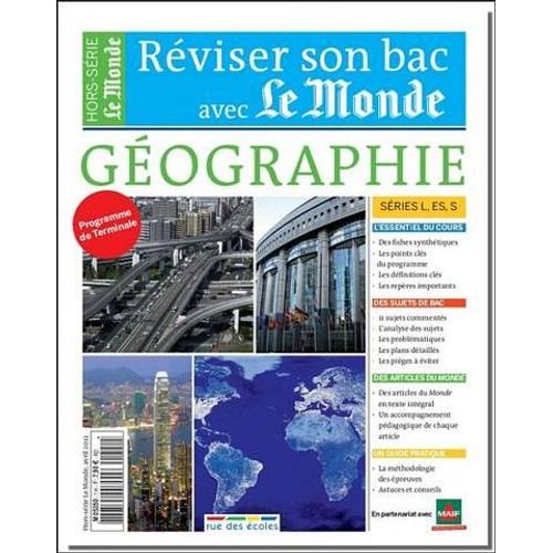 Réviser Son Bac Avec Le Monde, Géographie