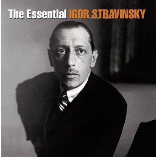 The Essential Igor Stravinsky (Ltd)