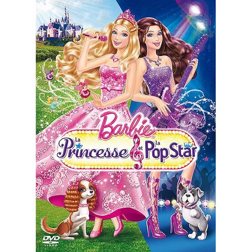 Barbie, La Princesse Et La Popstar