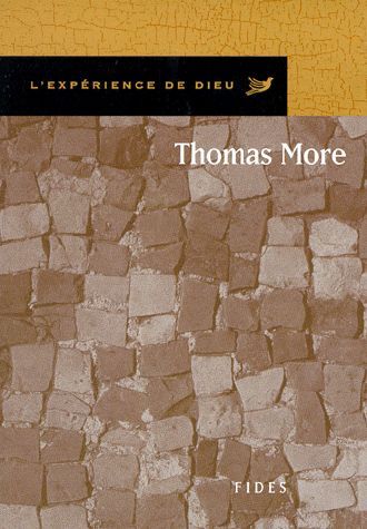 [ L'expérience De Dieu Avec ] Thomas More