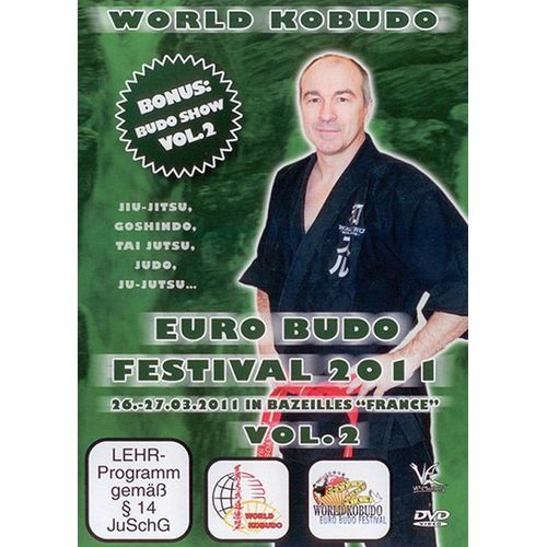 World Kobudo : Euro Budo Festival 2011 - Vol. 2