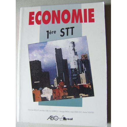 Économie, Classe De 1re Stt