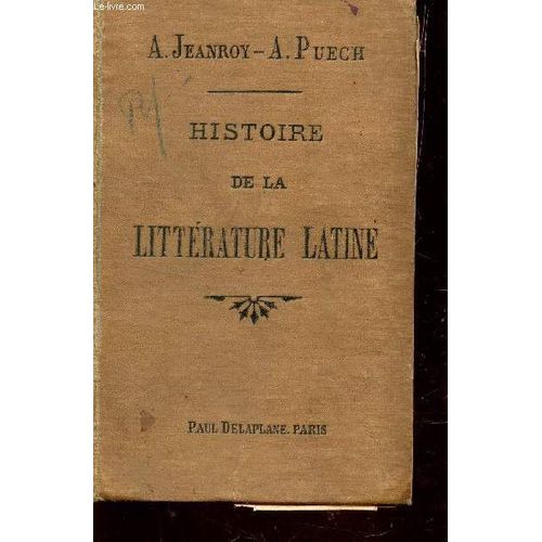 Histoire De La Litterature Latine / 17e Edition.