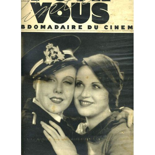 Pour Vous, Le Plus Grand Hebdomadaire Du Cinema N°218, 19 Janvier 1933. Quatorze Juillet Par Alexandre Arnoux/ Anny Ondra En Travesti Et Kissa Kouprine Dans Baby/ Jacqueline Fracell Et Roger ...