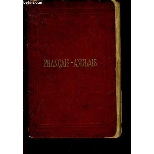 Nouveau Dictionnaire De Poche Francais Et Anglais. Vol. Ii. Francais-Anglais.