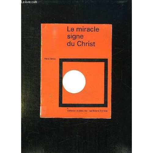 Le Miracle Signe Du Christ.