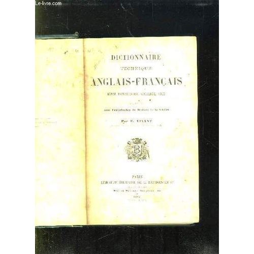 Dictionnaire Technique Anglais Francais. Marine, Chemins De Fer, Metallurgie, Mines.