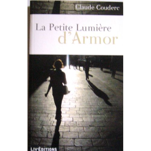 La Petite Lumière D'armor
