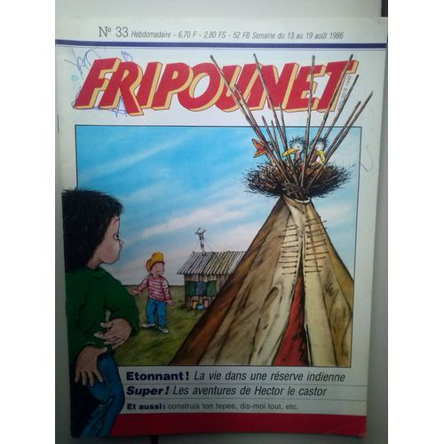 Fripounet 1986  N° 33 : Étonnant ! La Vie Dans Une Réserve Indienne