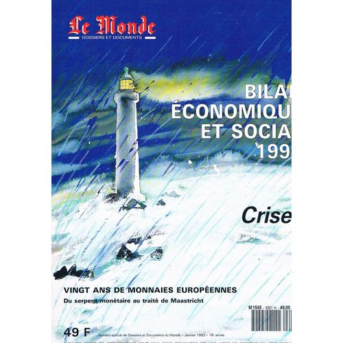 Le Monde Dossiers Et Documents Hors-Série  N° 9301h : Bilan Economique Et Social 1992