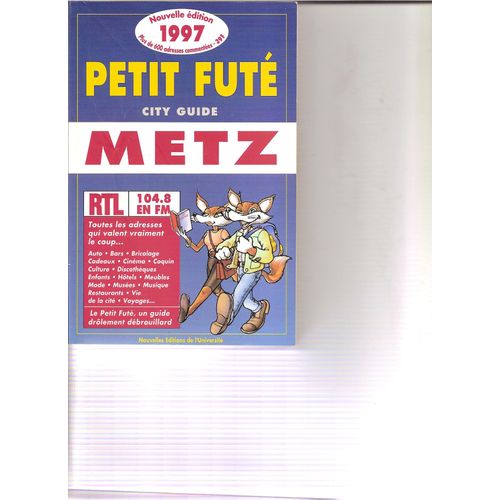 Petit Fûté Metz - Edition 1998
