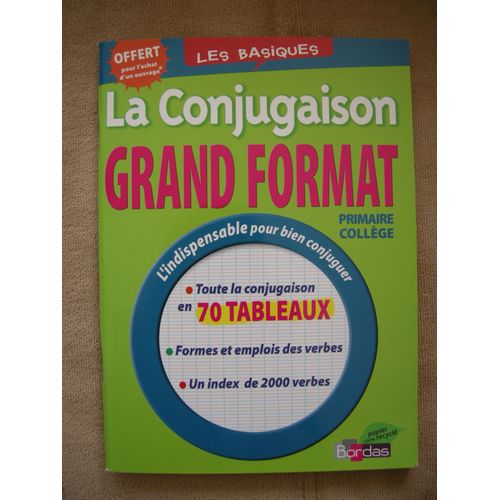 La Conjugaison. Grand Format.