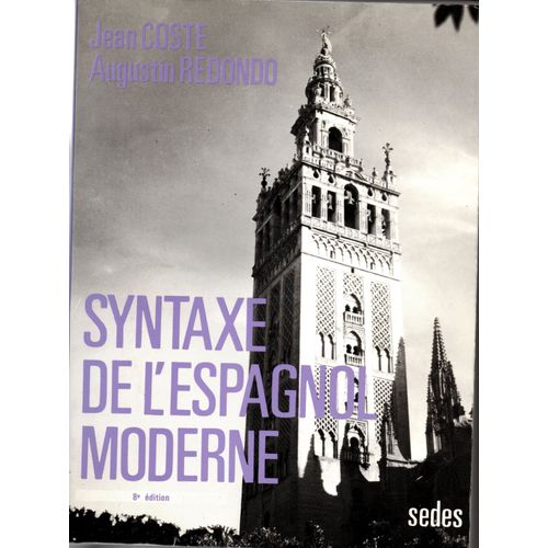 Syntaxe De L'espagnol Moderne