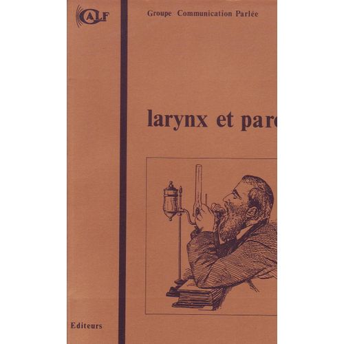 Larynx Et Parole