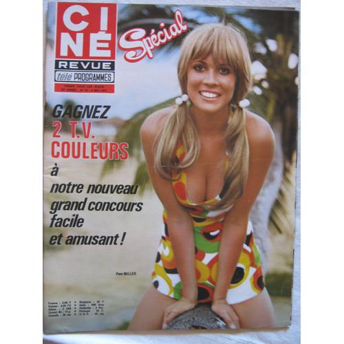 Cine Revue Tele-Programmes - Spécial - 52e Annee - N° 18 - 4 Mai 1972 - Couverture : Pam Miller -