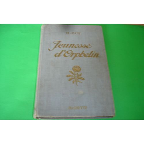 Jeunesse D'orphelin