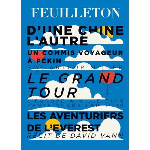 Feuilleton N° 8, Eté 2013