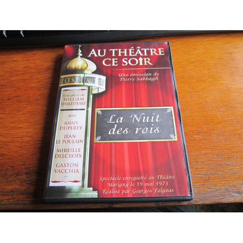 Au Theatre Ce Soir La Nuit Des Rois