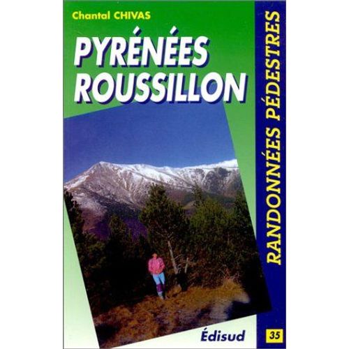 Randonnées En Pyrénées-Roussillon