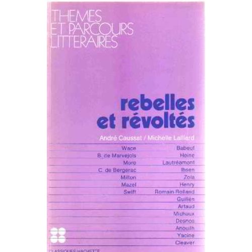Rebelles Et Révoltés
