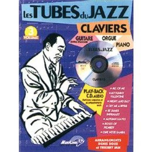 Les Tubes Du Jazz : Claviers Volume 3 + Cd