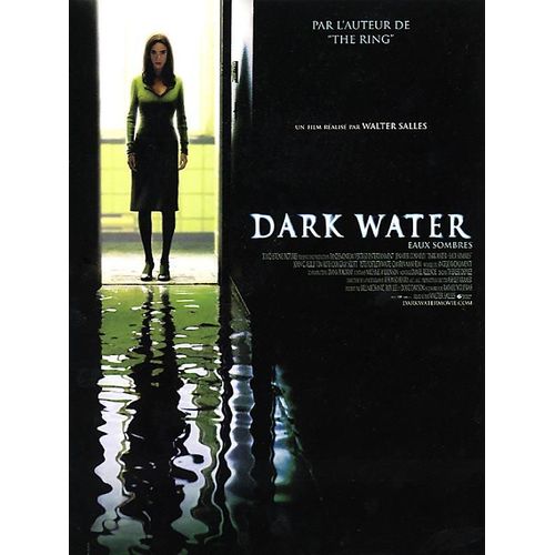 Dark Water - Véritable Affiche De Cinéma Pliée - Format 120x160 Cm - De Walter Salles Avec Jennifer Connelly, John C. Reilly, Tim Roth, Dougray Scott, Pete Postlethwaite, Camryn Manheim - 2005