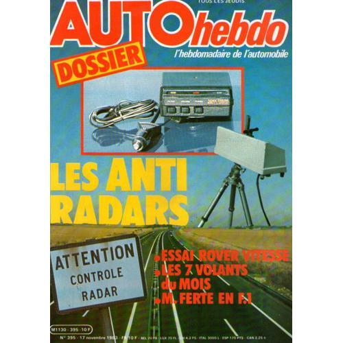 Auto Hebdo 395 - Dossier Anti Radar - M. Fetre En Formule 1 - Talbot Samba Kitee