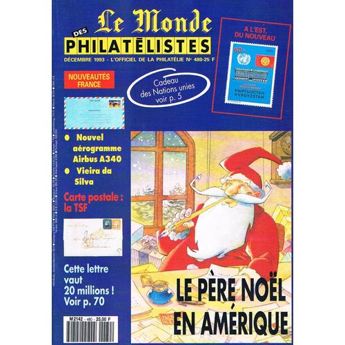 Le Monde Des Philatélistes  N° 480 : Le Père Noël En Amérique -