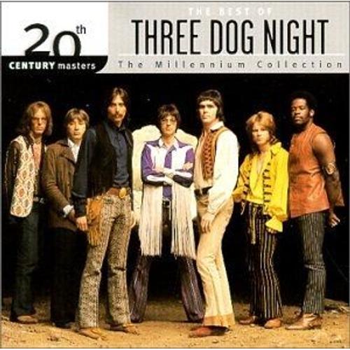 20th Century Masters: The Best Of Three Dog Night